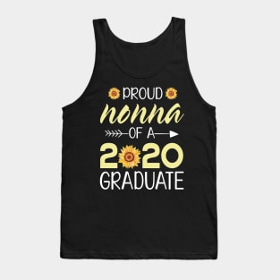 Sunflowers Proud Nonna Of A 2020 Graduate Senior Student Happy Class Of School Last Day Of School Tank Top